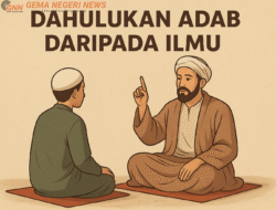 Dahulukan Adab Sebelum Ilmu: Fondasi Keberkahan dalam Menuntut Pengetahuan